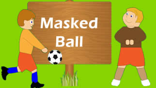 Masked ball in soccer training